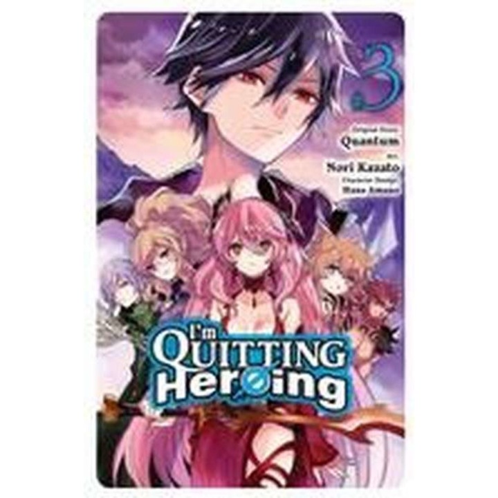 I'm Quitting Heroing, Vol. 3 de Quantum