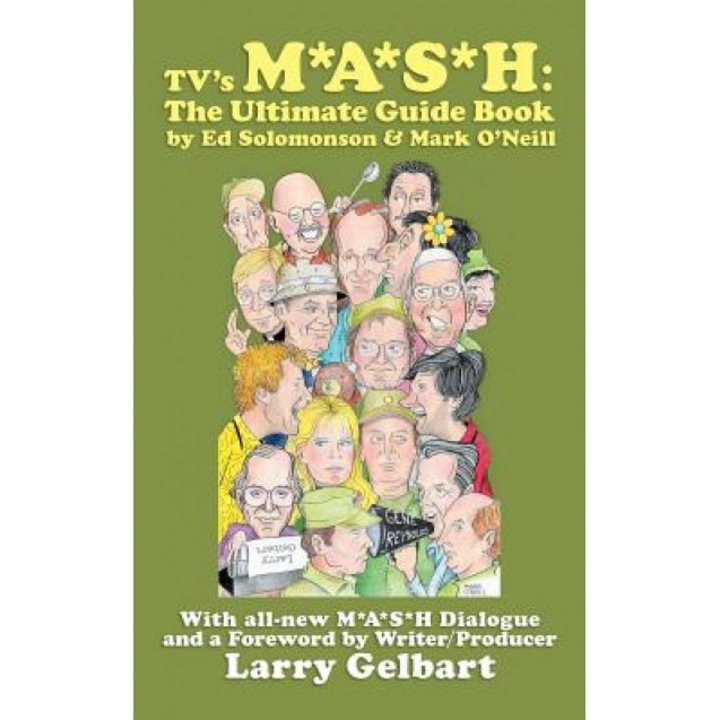 TV's M*A*S*H: The Ultimate Guide Book, Ed Solomonson (Author)