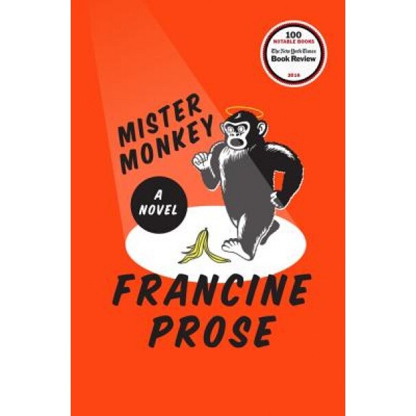 Mister Monkey, Francine Prose (Author)