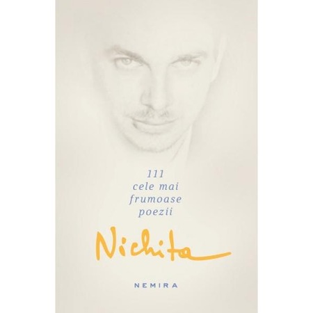 111 Cele Mai Frumoase Poezii Nichita Stanescu Emag Ro