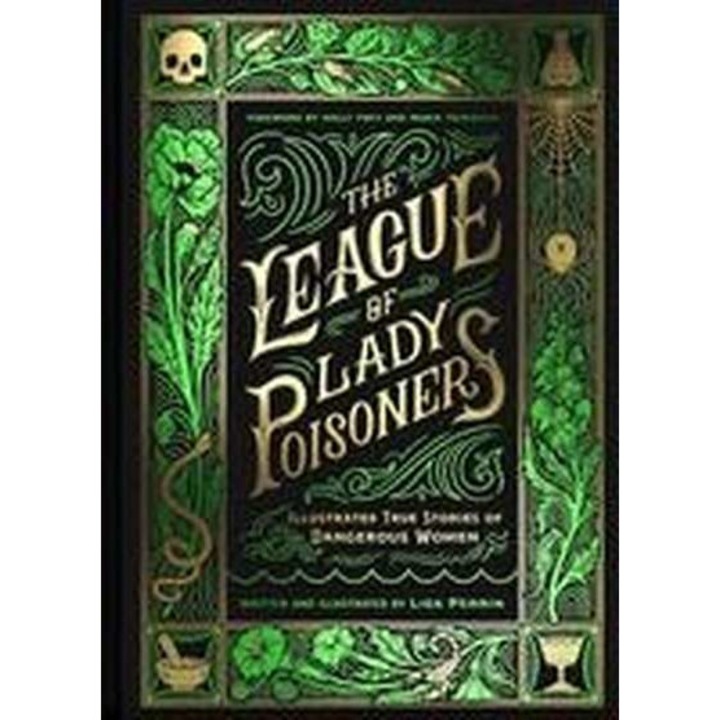 The League of Lady Poisoners de Lisa Perrin