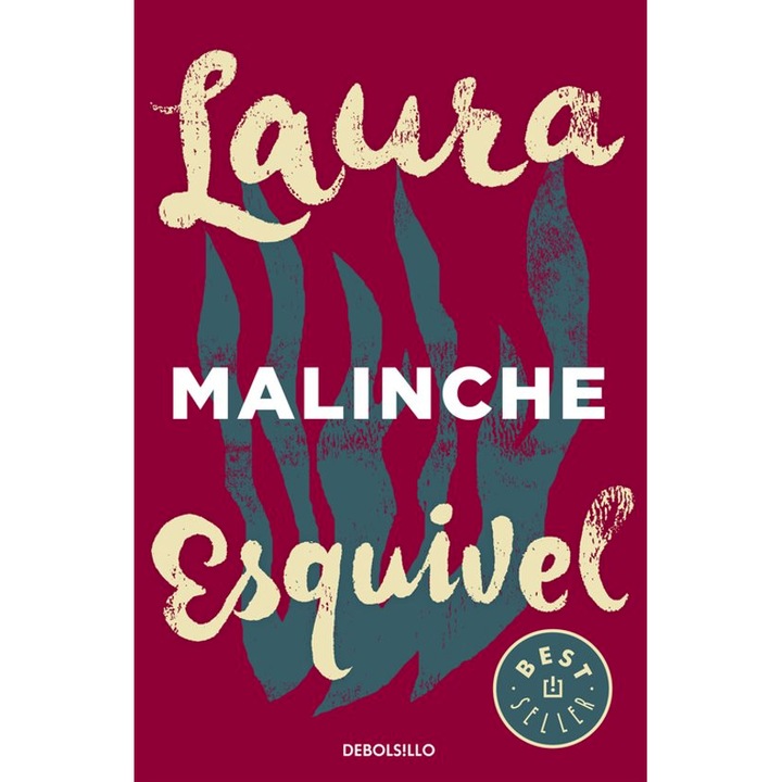 Malinche - Laura Esquivel, editia 2016