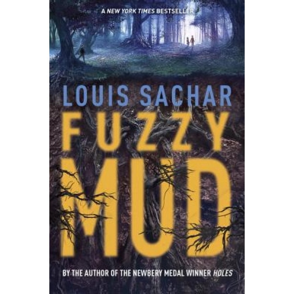 Fuzzy Mud, Louis Sachar (Author)