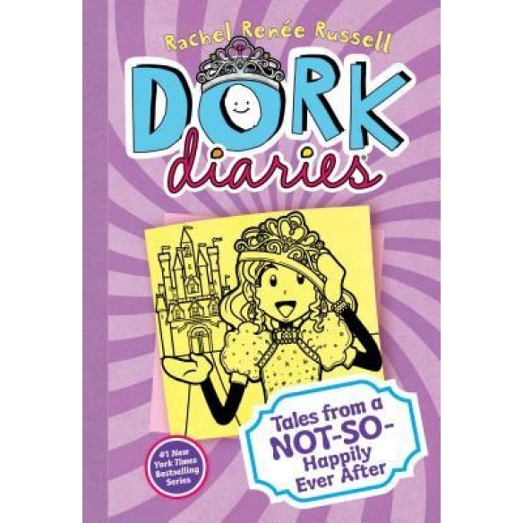 Dork Diaries: Tales from a Not-So-Happily Ever After, Rachel Renee Russell (Author)