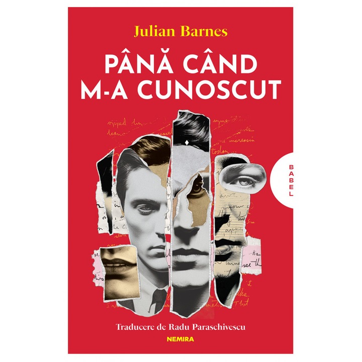 Pana cand m-a cunoscut - Julian Barnes, editia 2023