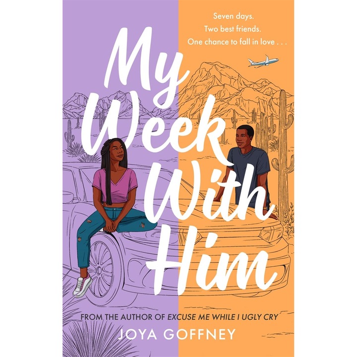 My Week With Him - Joya Goffney, editia 2023