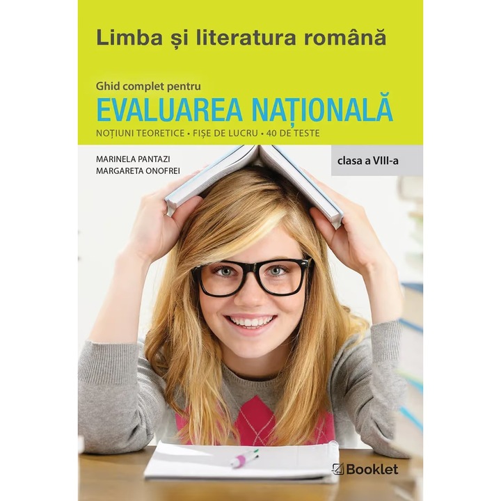 Limba si literatura romana Ghid complet pentru Evaluarea Nationala Clasa a VIII-a Editia 2023 - Margareta Onofrei