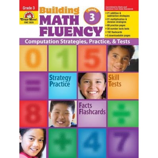 Building Math Fluency, Grade 3: Computations Strategies, Practice, & Tests [With Transparency(s)], Evan-Moor Educational Publishers (Manufactured by)