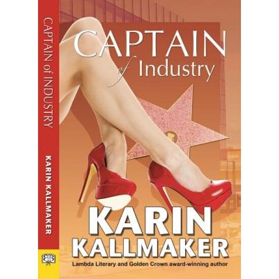 Captain of Industry, Karin Kallmaker (Author)