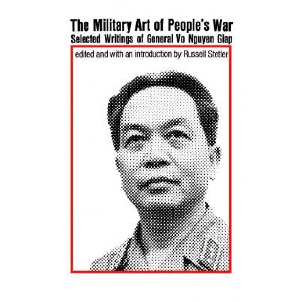The Military Art of People's War, Vo Nguyen Giap (Author)