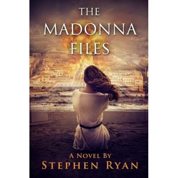 The Madonna Files, Stephen Ryan (Author)