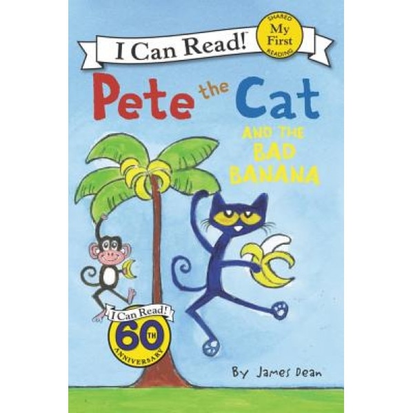 Pete the Cat and the Bad Banana, James Dean (Author)