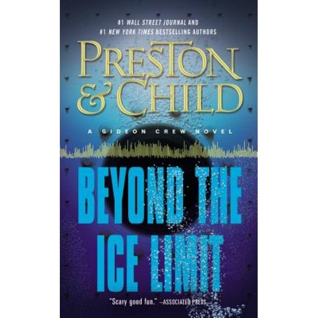 Beyond the Ice Limit, Douglas J. Preston (Author)