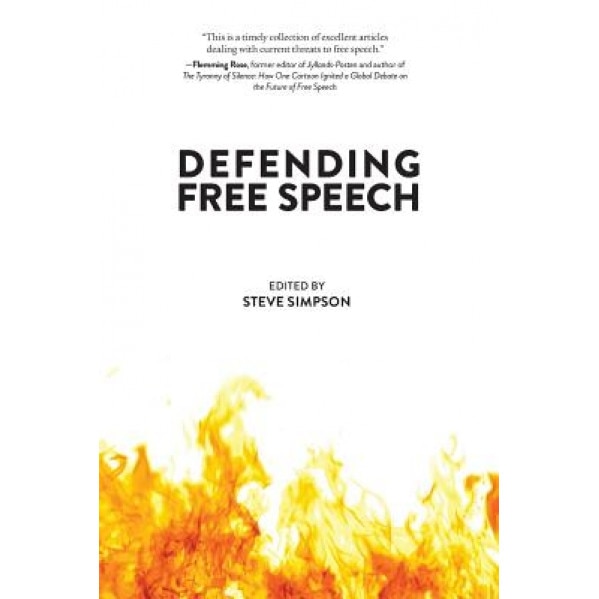 Defending Free Speech, Steve Simpson (Author)