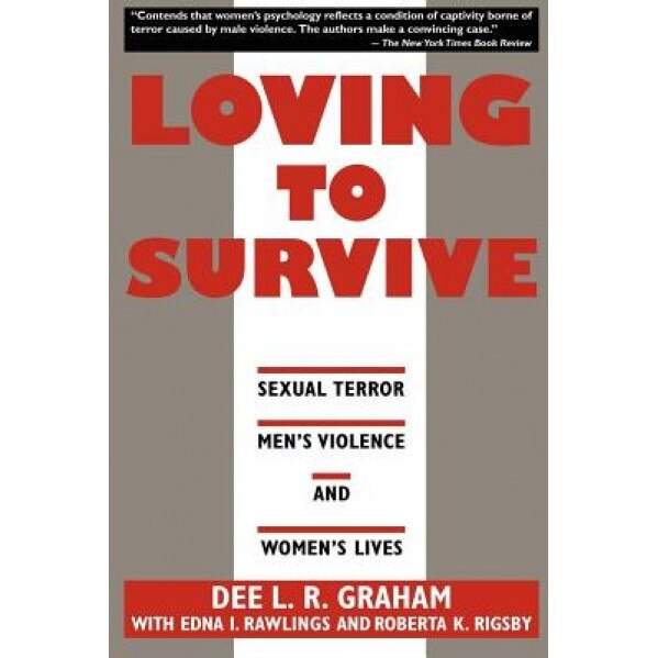 Loving to Survive, Dee L. R. Graham (Author)