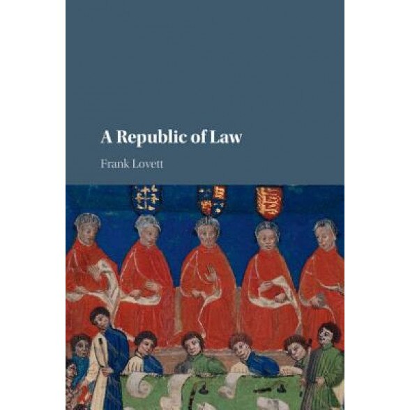 A Republic of Law, Frank Lovett (Author)