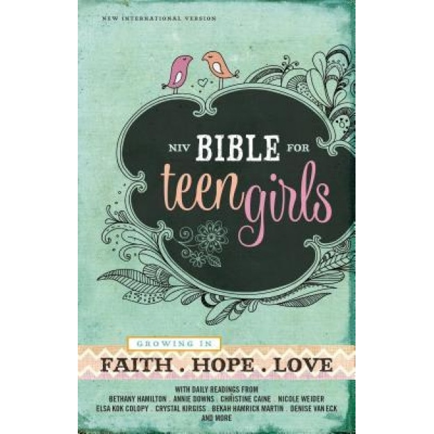 NIV Bible for Teen Girls: Growing in Faith, Hope, and Love, Zondervan Publishing (Author)
