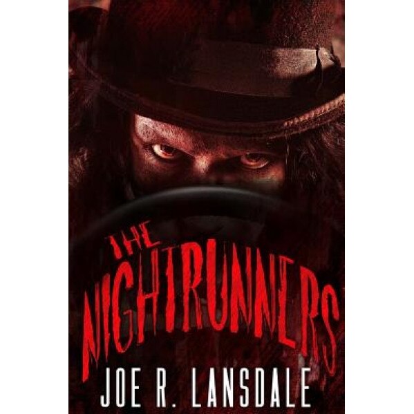 The Nightrunners, Joe R. Lansdale (Author)