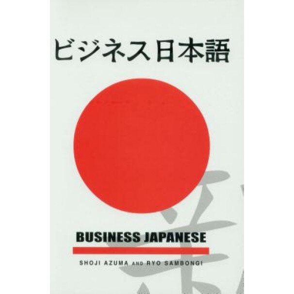 Business Japanese, Shoji Azuma (Author)