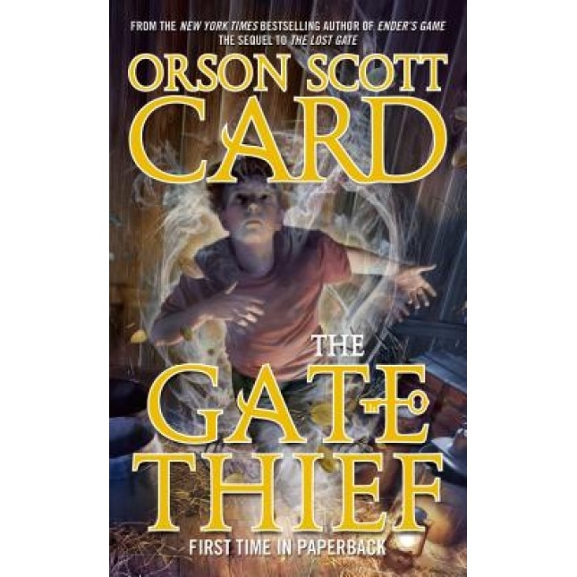 The Gate Thief, Orson Scott Card (Author)