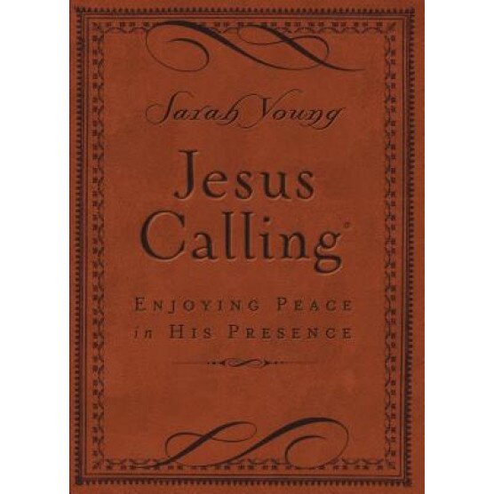 Jesus Calling: Enjoying Peace in His Presence, Sarah Young (Author)