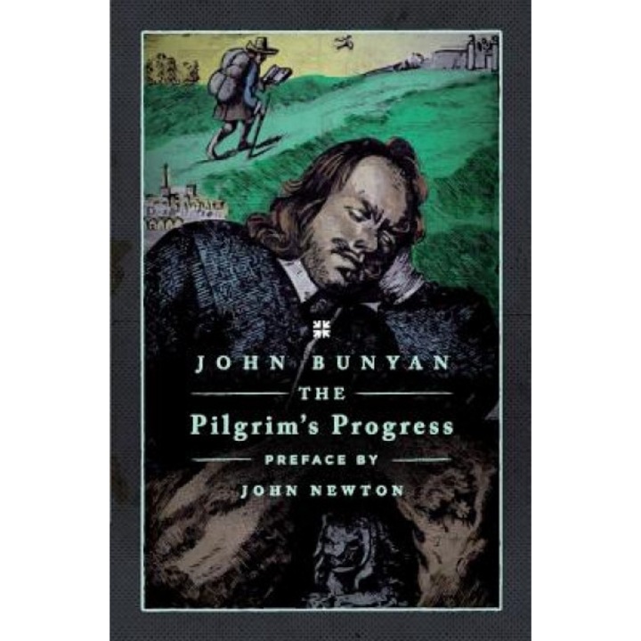 The Pilgrim's Progress, John Bunyan (Author)