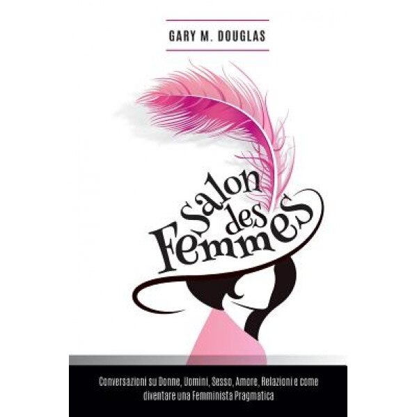 Salon Des Femmes - Italian, Gary M. Douglas (Author)