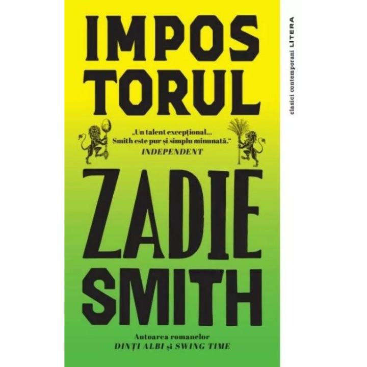 Impostorul, Zadie Smith