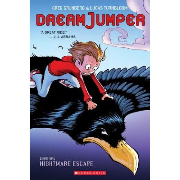 Nightmare Escape (Dream Jumper, Book 1), Greg Grunberg (Author)