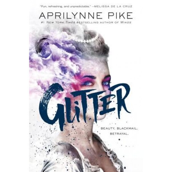Glitter, Aprilynne Pike (Author)