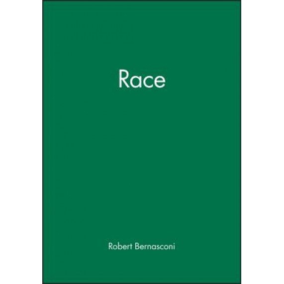 Race, Bernasconi (Author)