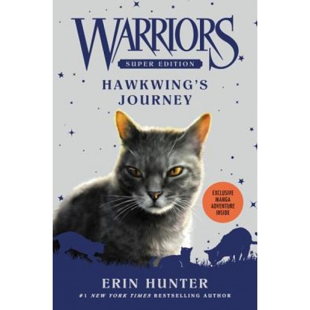 Warriors Super Edition: Hawkwing's Journey, Erin Hunter (Author)