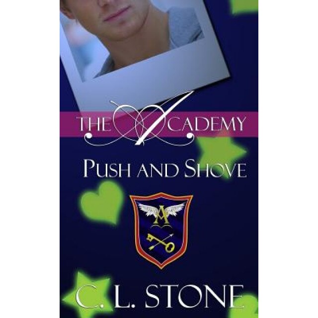 Push and Shove, C. L. Stone (Author)
