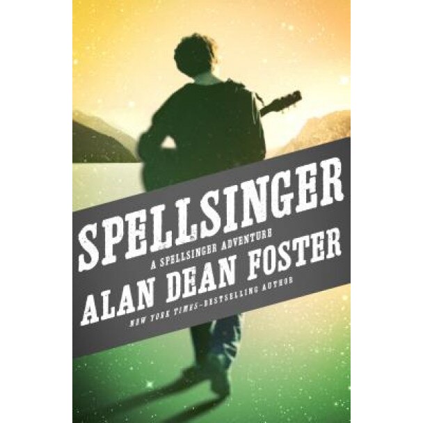 Spellsinger, Alan Dean Foster (Author)