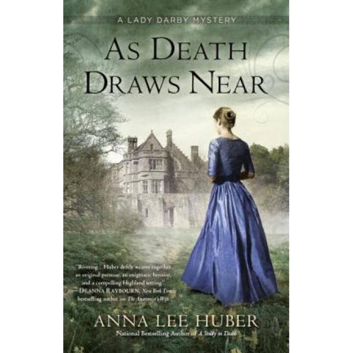 As Death Draws Near, Anna Lee Huber (Author)