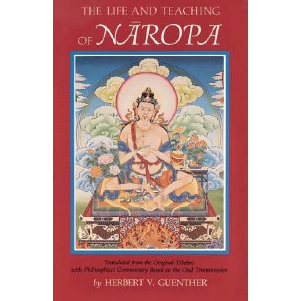 Life and Teaching of Naropa, Naropa (Author)