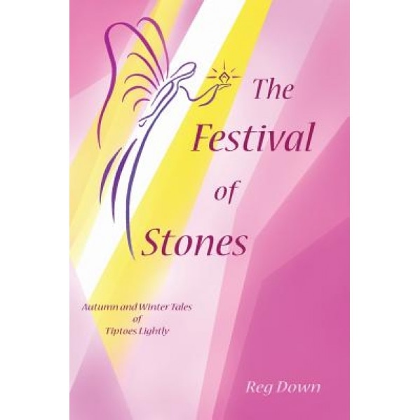 The Festival of Stones, Reg Down (Author)