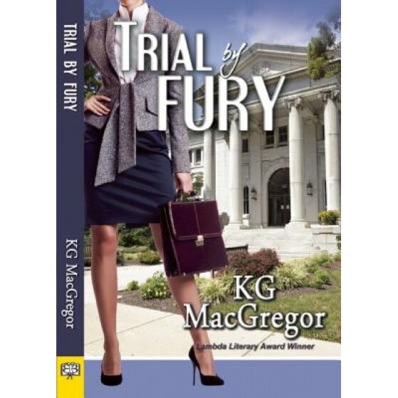 Trial by Fury, KG MacGregor (Author)