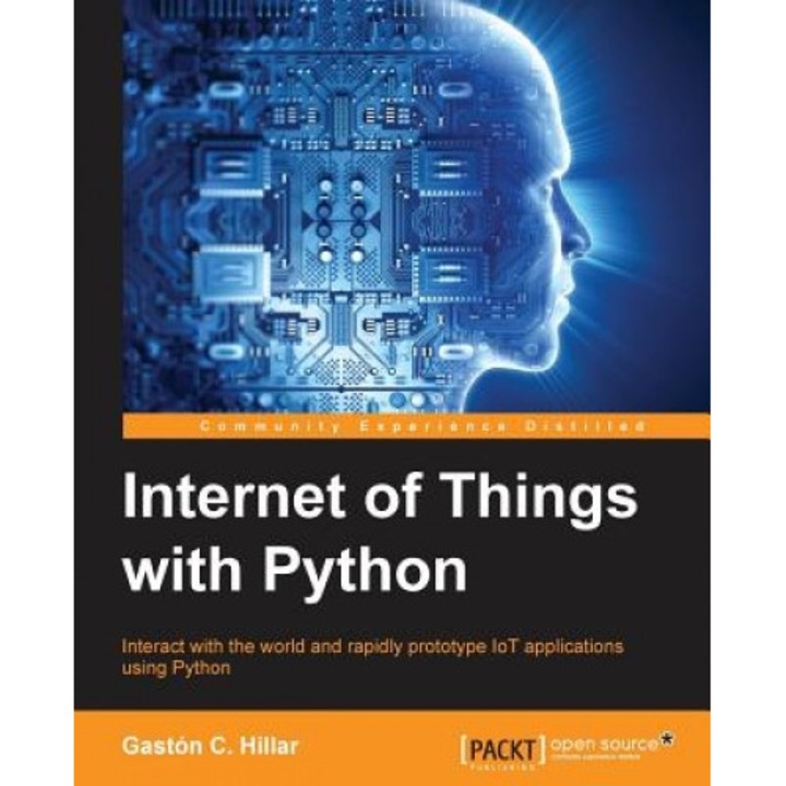 Internet of Things with Python - Gaston C. Hillar (Author)