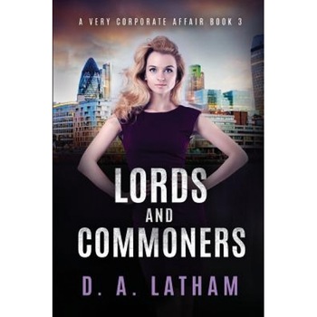 A Very Corporate Affair Book 3, D. a. Latham (Author) A Very Corporate Affair Book 3, D. a. Latham (Author)