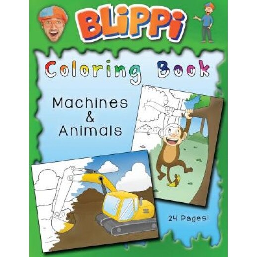 Blippi Coloring Book: Animals & Machines, Blippi (Author)