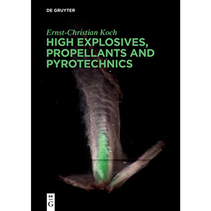 High Explosives, Propellants, Pyrotechnics, Paperback - Ernst-Christian Koch