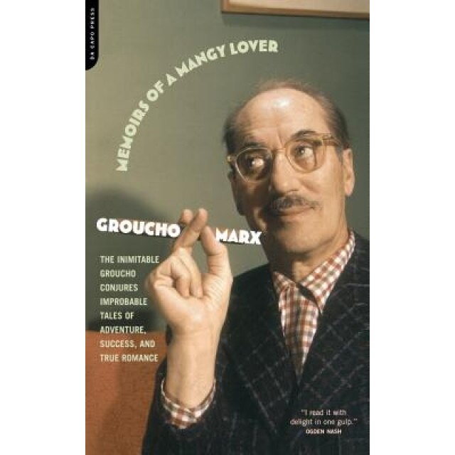 Memoirs of a Mangy Lover, Groucho Marx (Author)