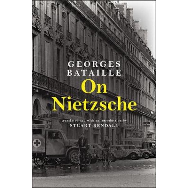 On Nietzsche, Georges Bataille (Author)