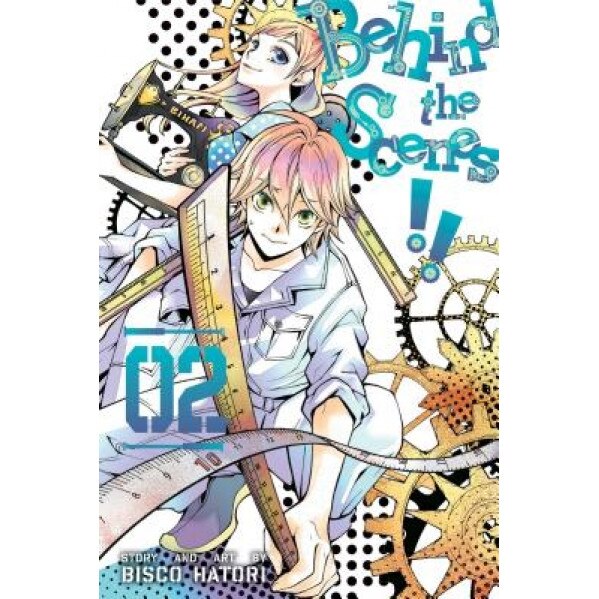Behind the Scenes!!, Vol. 2, Bisco Hatori (Author)