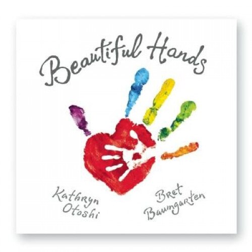 Beautiful Hands, Bret Baumgarten (Author)