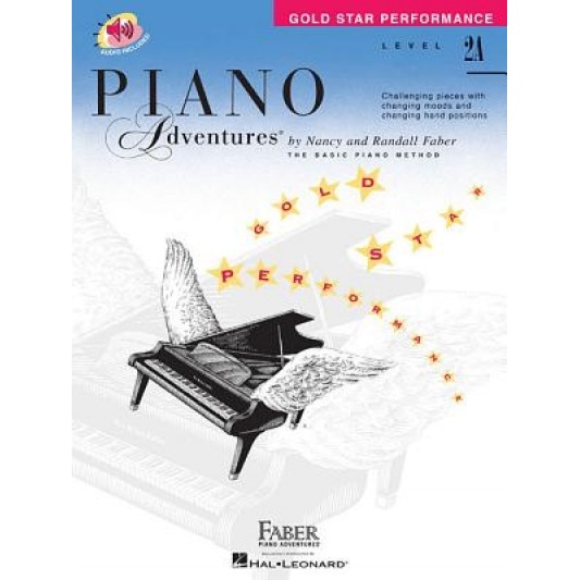 Piano Adventures, Level 2A, Gold Star Performance [With CD (Audio)], Nancy Faber (Composer)