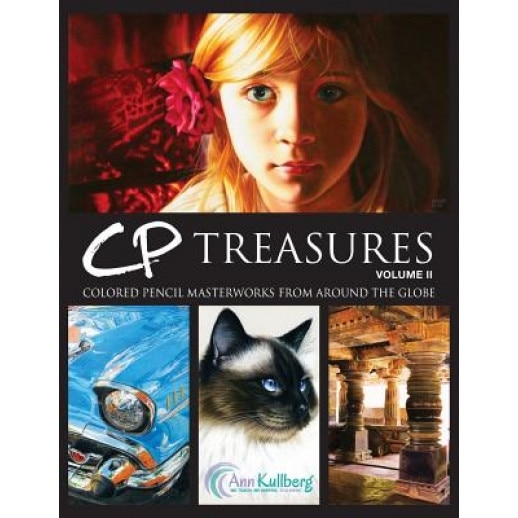 Cp Treasures, Volume II: Masterworks from Around the Globe, Ann Kullberg (Author)