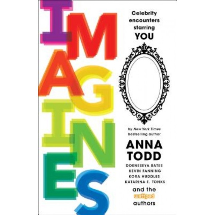 Imagines: Celebrity Encounters Starring You, Anna Todd (Author)