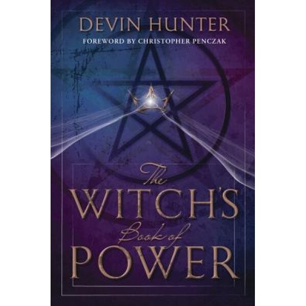 The Witch's Book of Power - Devin Hunter (Author)